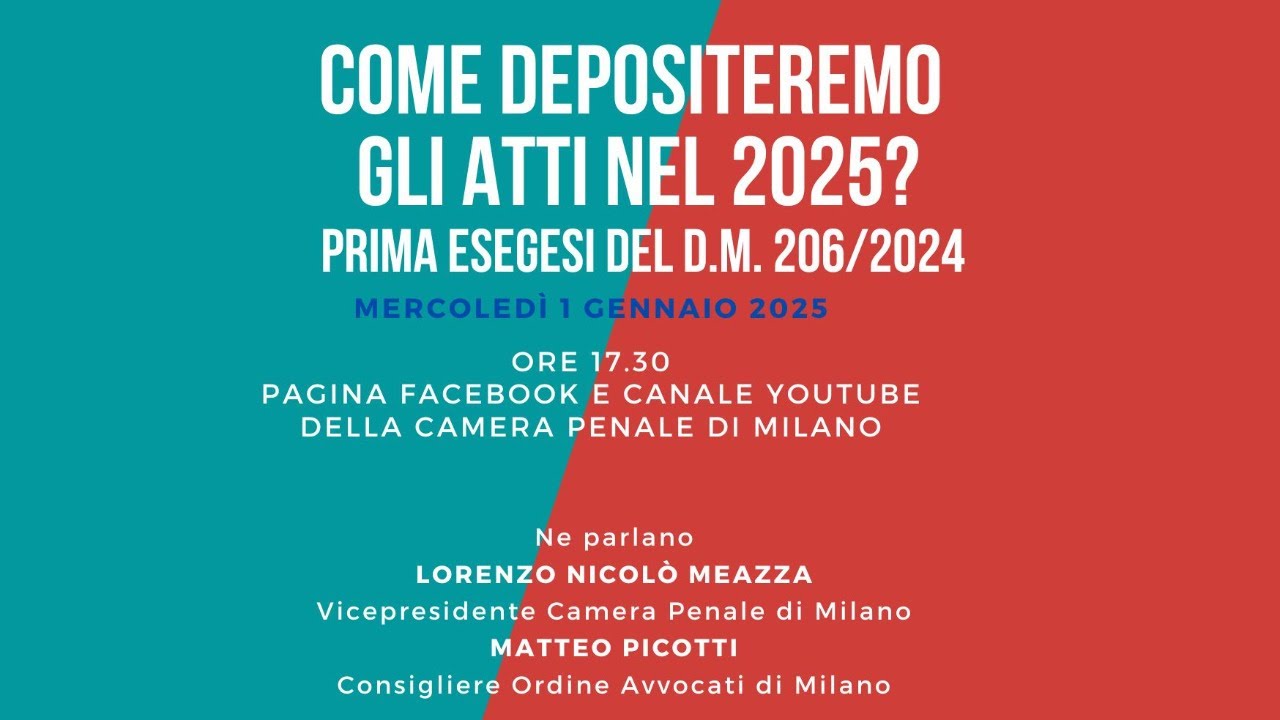 COME DEPOSITEREMO GLI ATTI NEL 2025? Prima esegesi del D.M. 206/2024