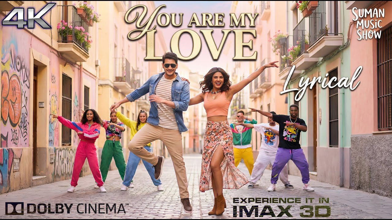 Varanasi Love Song - You Are my Love | IMAX Format | Mahesh Babu | Priyanka Chopra | SS Rajamouli