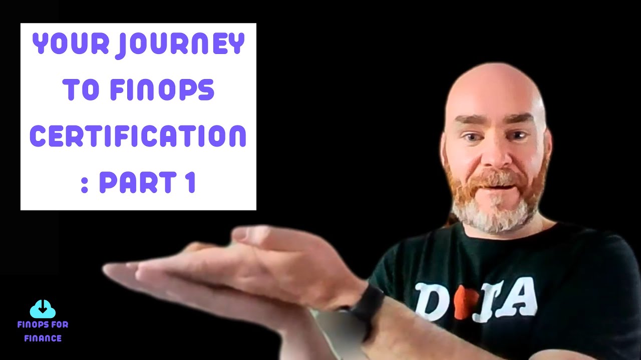 Your Journey to FinOps Certification: Part 1 - Building the Basics