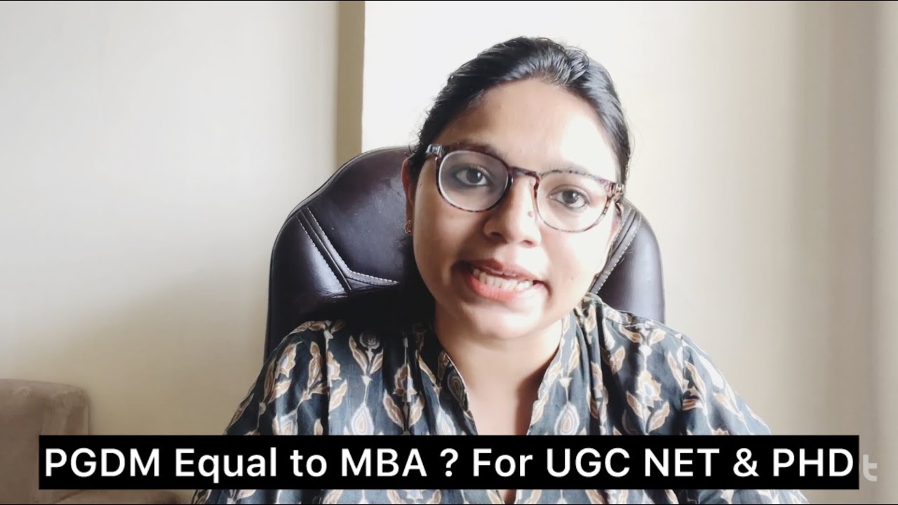 Eligibility for  UGC NET Exam | PGDM Equivalence to MBA