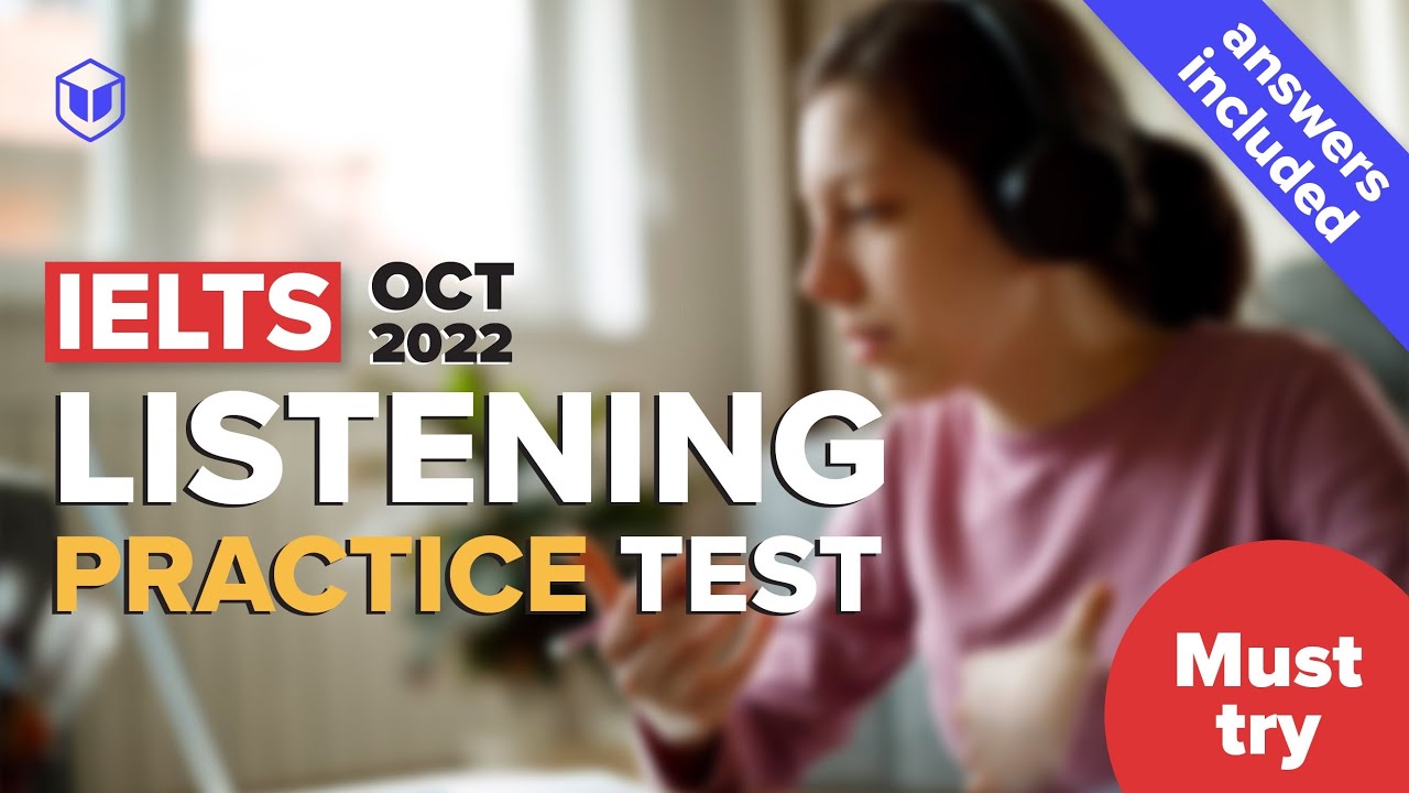 IELTS Listening Practice Test with Answers | October 2022 | Leap Scholar IELTS