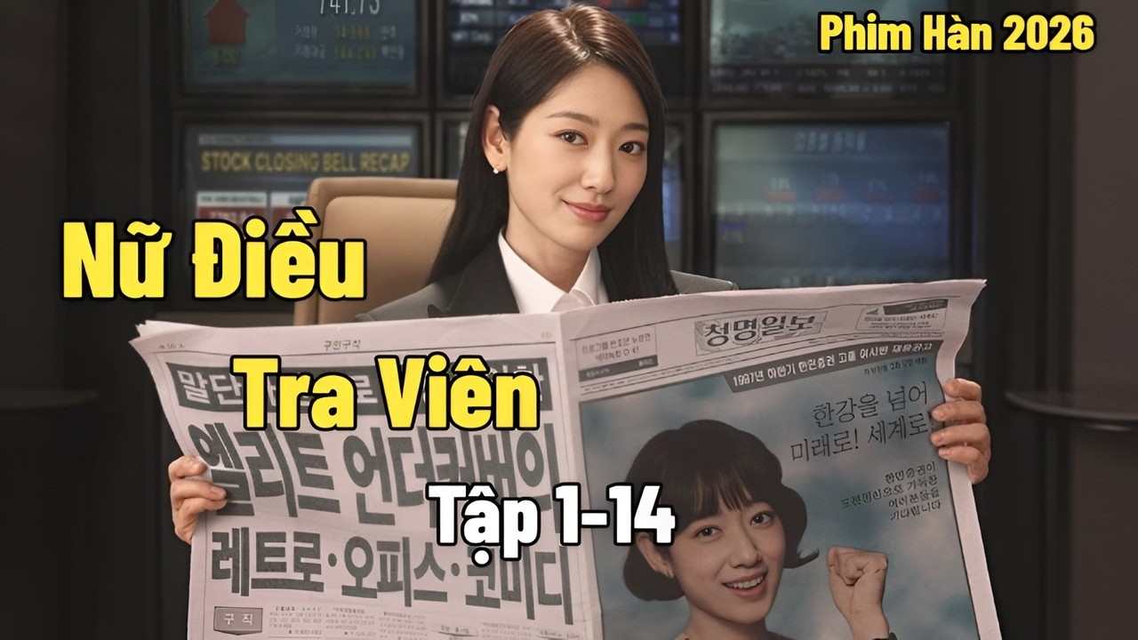 [Review Phim Hàn] Nữ Điều Tra Viên Xinh Đẹp Giả Dạng Nữ Sinh 20 Tuổi Để Nằm Vùng