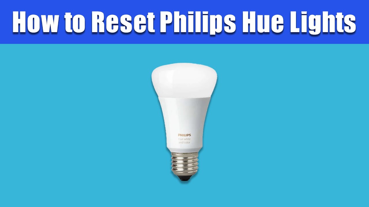 Как сбросить настройки Philips Hue Lights