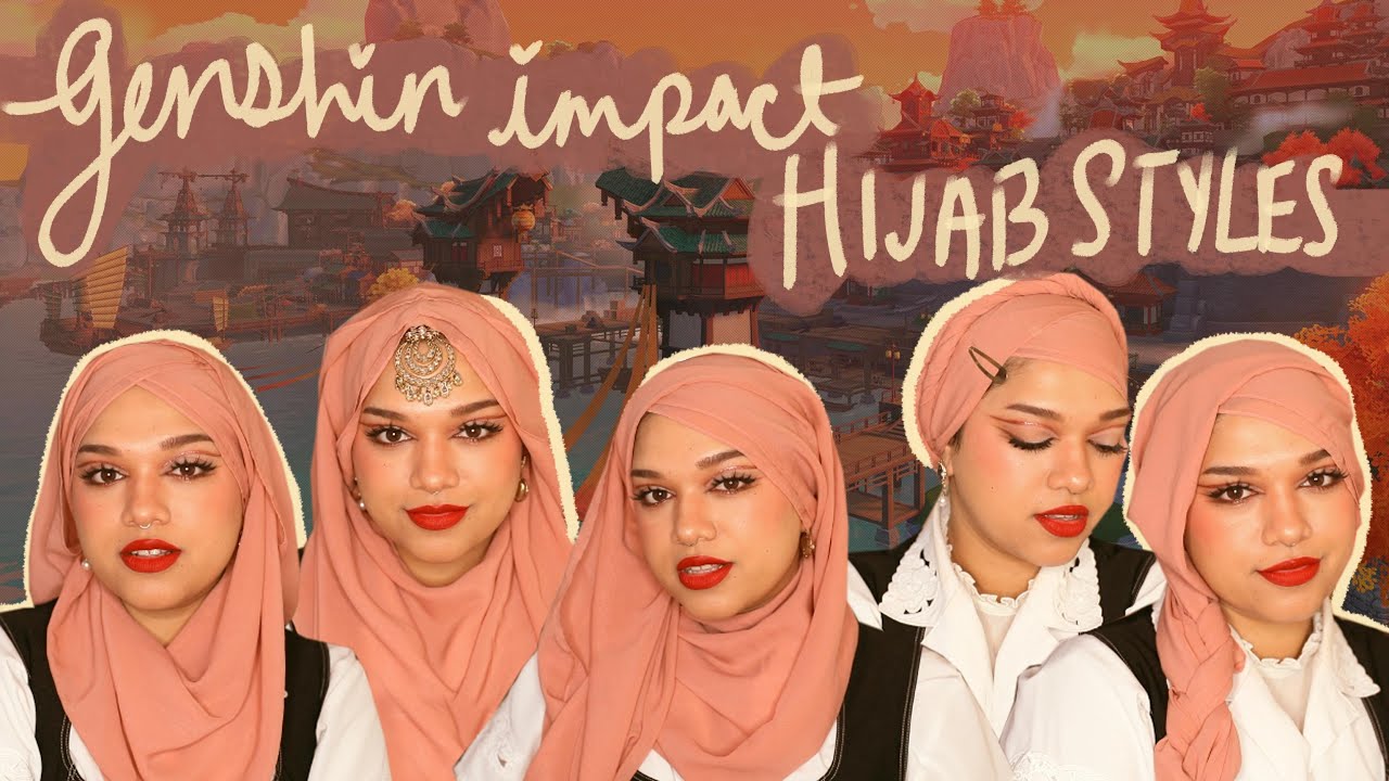 GENSHIN IMPACT INSPIRED HIJAB STYLES | LIYUE EDITION