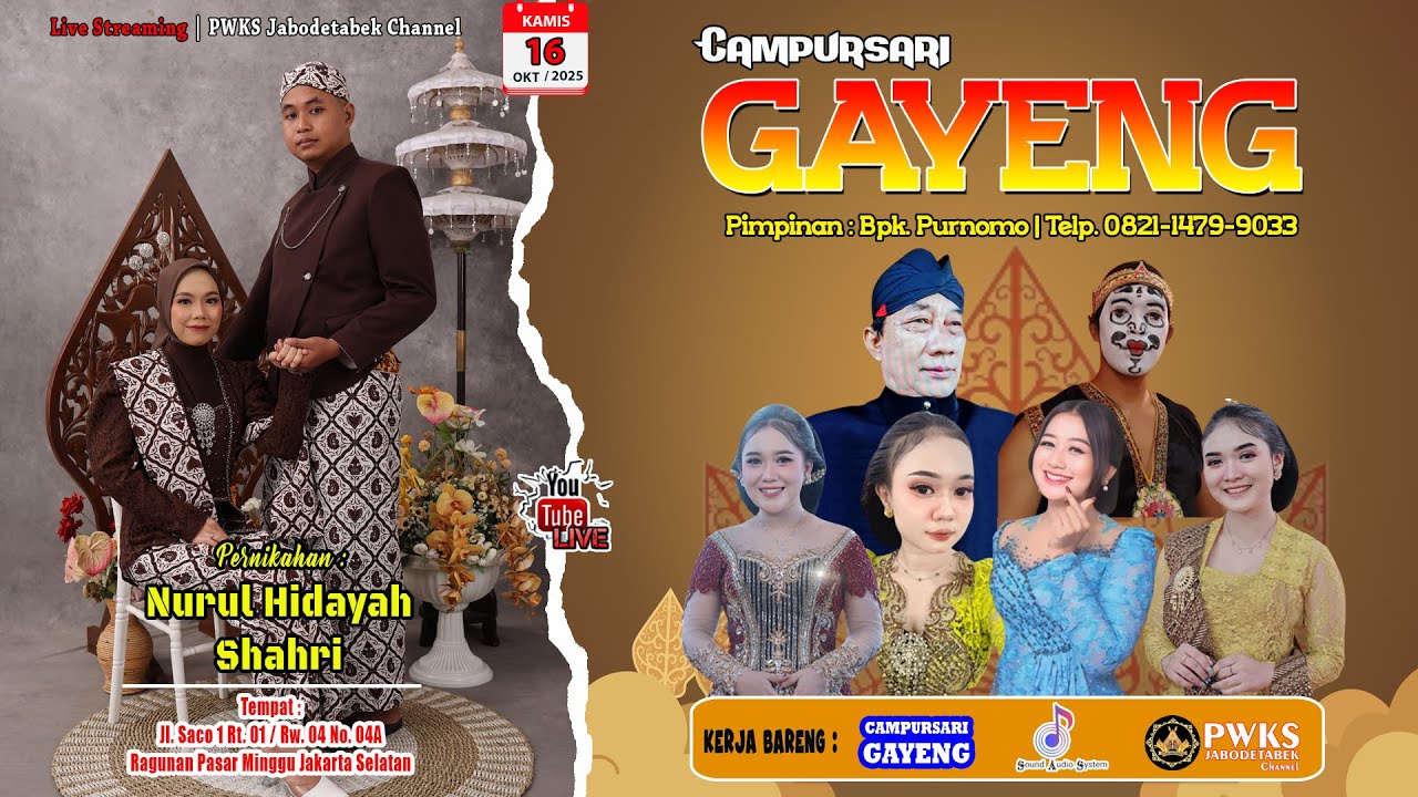 🔴 LIVE MALAM CS GAYENG 0821 1479 9033 | PERNIKAHAN NURUL HIDAYAH & SHAHRI | SOUND AUDIO SYSTEM