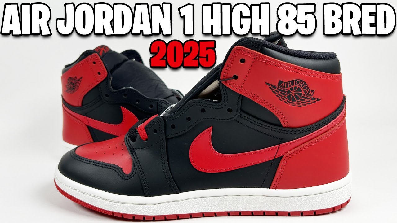 AIR JORDAN 1 HIGH 85 BRED 2025 REVIEW: EVERYTHING YOU NEED TO KNOW + 1985, 2016, AND 2025 COMPARISON