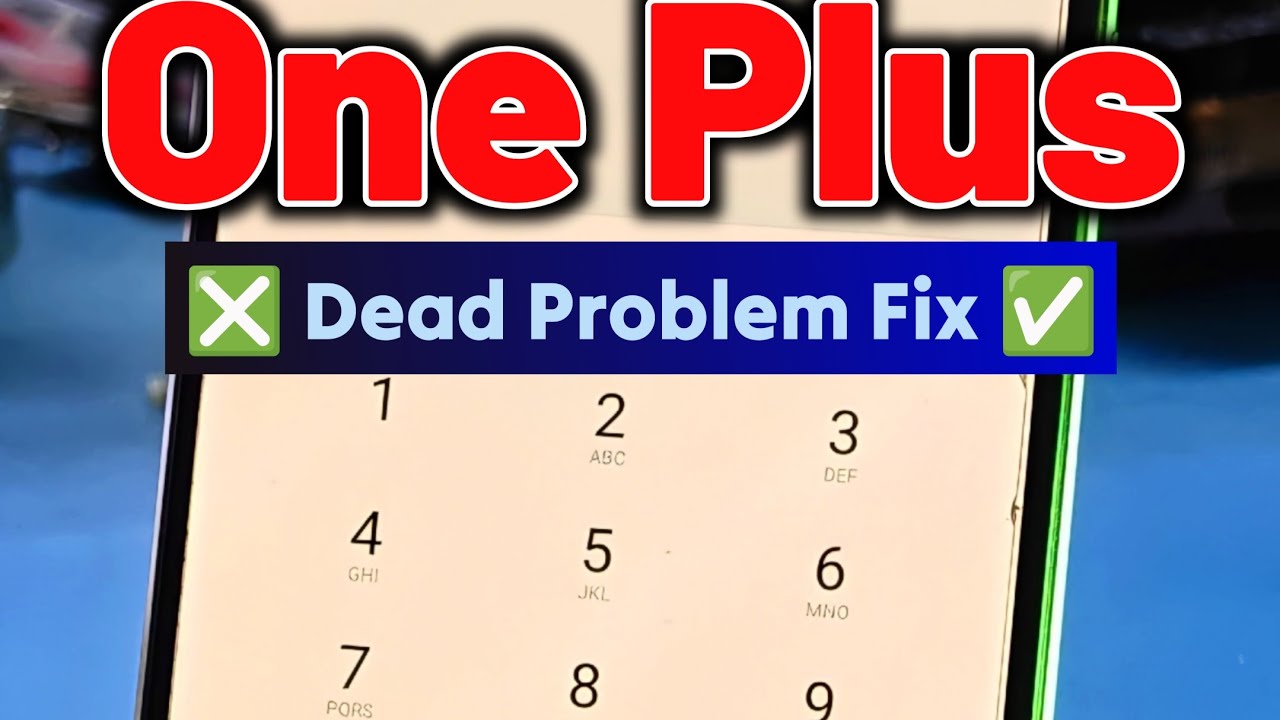 OnePlus Dead Problem Solution ❌ | OnePlus Crash Dump and Dead Fix ✅ | OnePlus Dead Problem Solution 