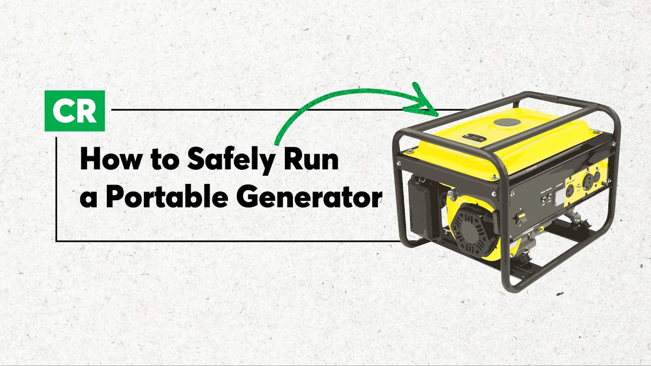 How to Run Your Portable Generator Safely | Consumer Reports