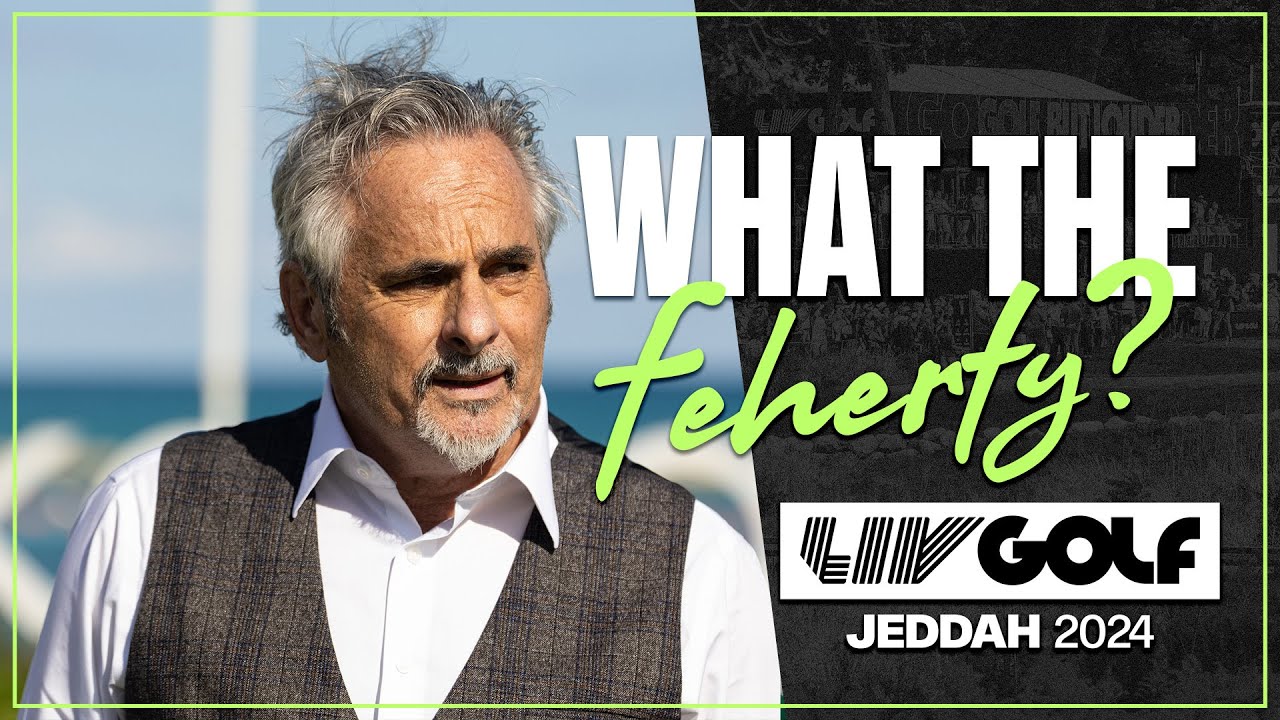 What The Feherty: Why is David, David? | LIV Golf Jeddah