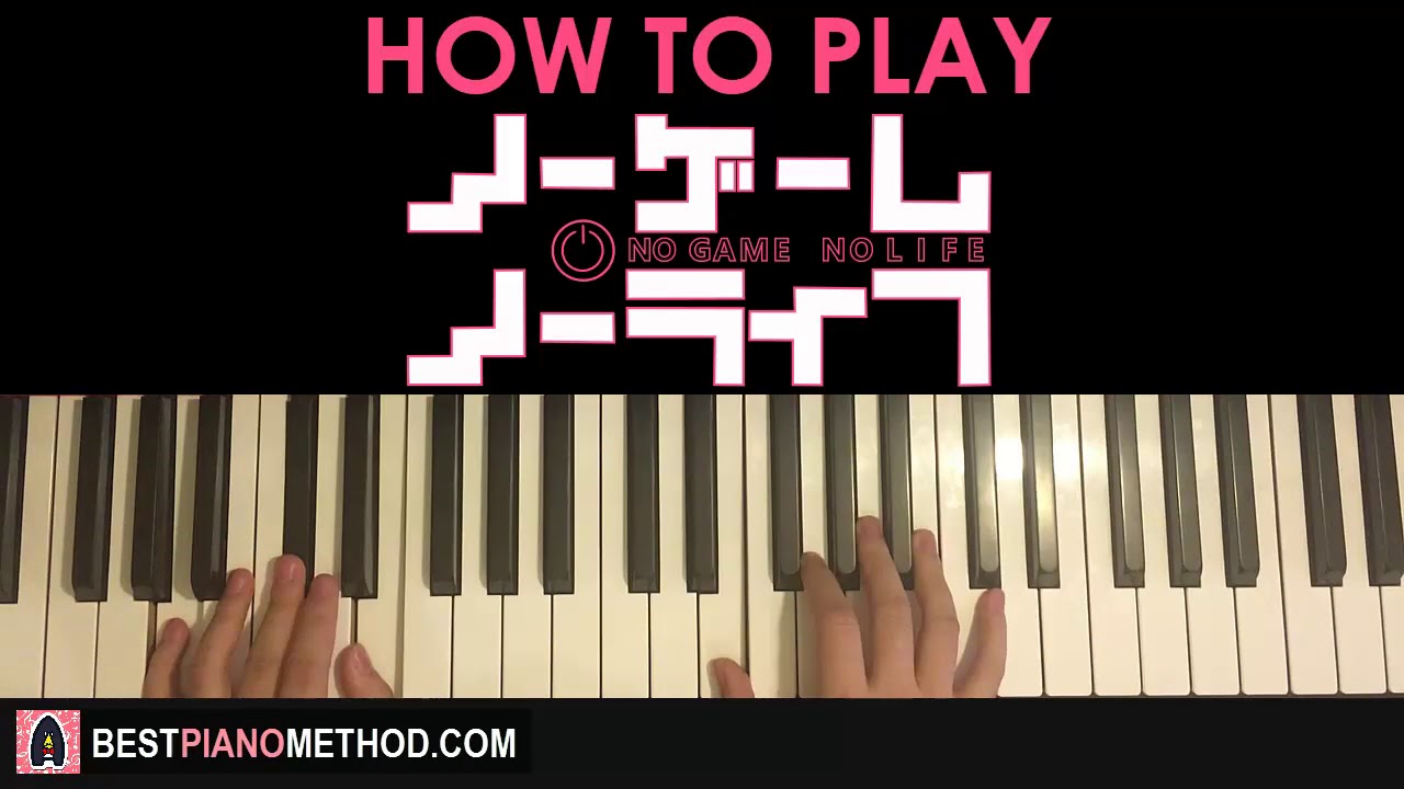 No Game No Life OP - This Game (Piano Tutorial Lesson)