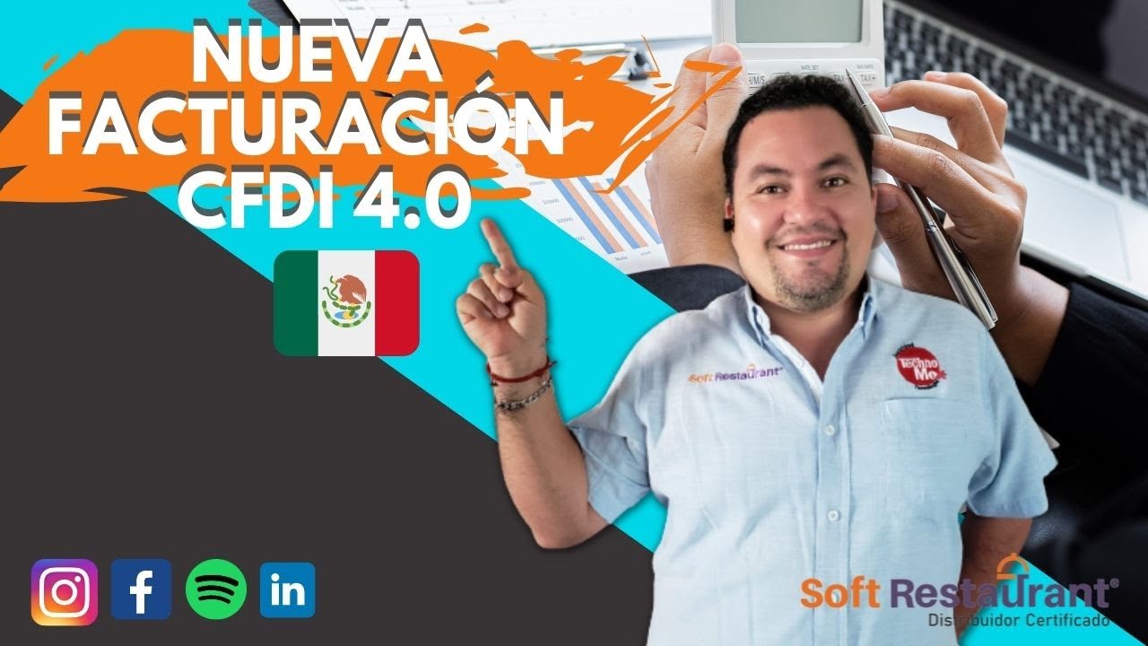 🆕✅NUEVA FACTURA ELECTRONICA CDFI 4.0 para Restaurantes 🇲🇽