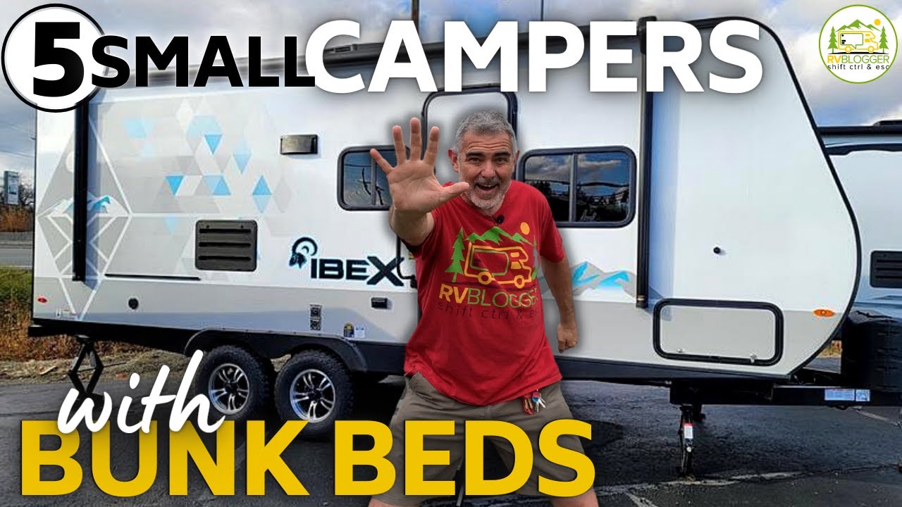 5 Small Campers with Bunk Beds