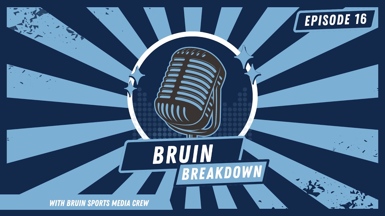 Bruin Breakdown 11 Feb 2026