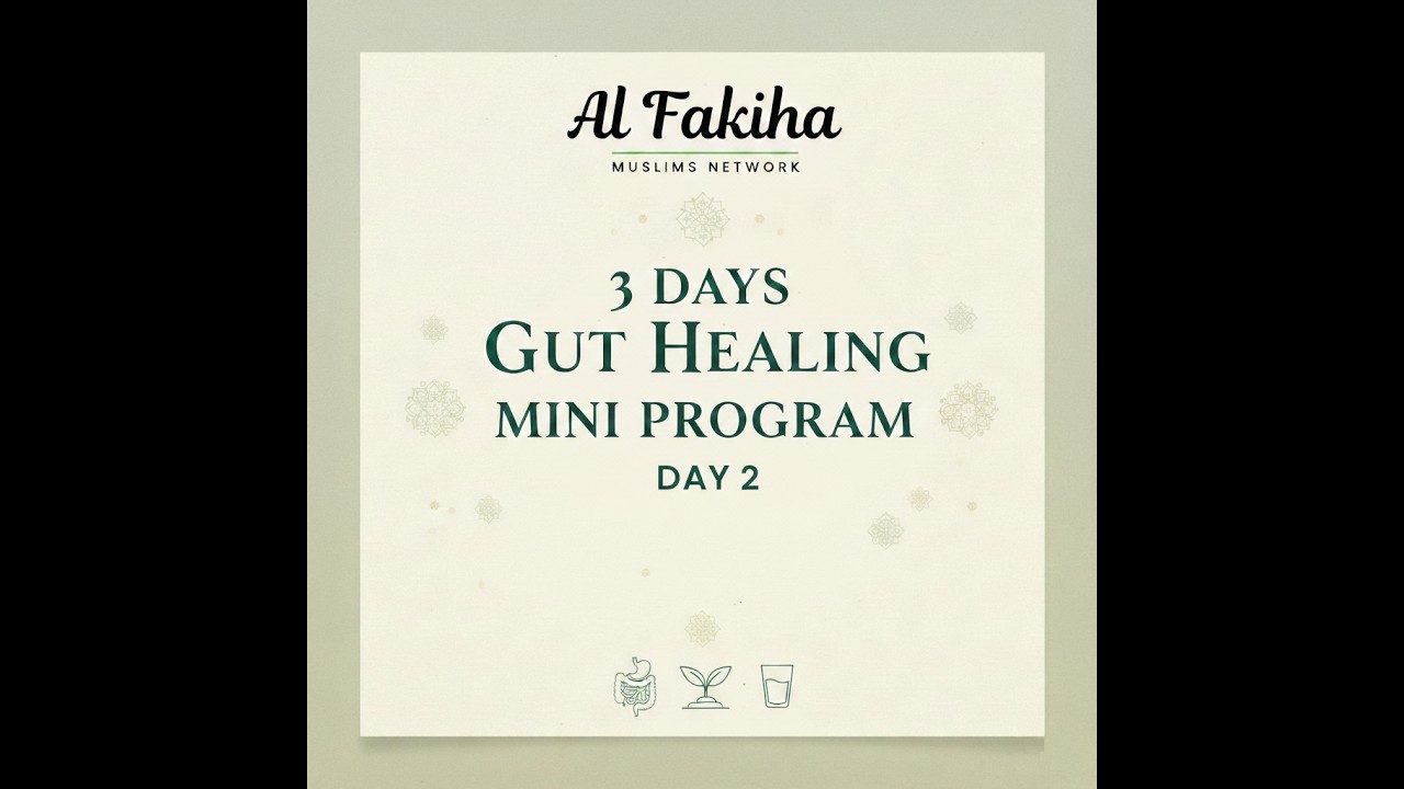 Day 2 - 3 Days Gut Healing Mini Program