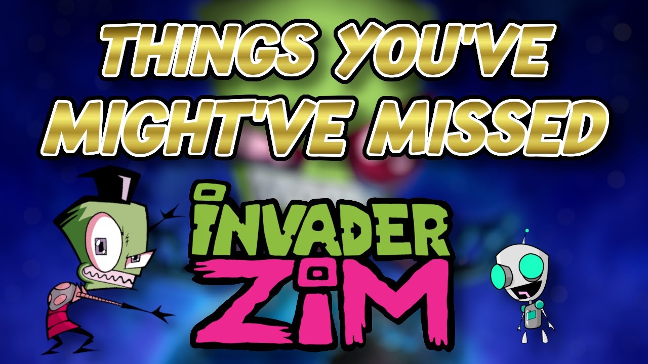 Things You've Might've Missed - Invader Zim - Ep 1 (Feat. TheShaderGamer)