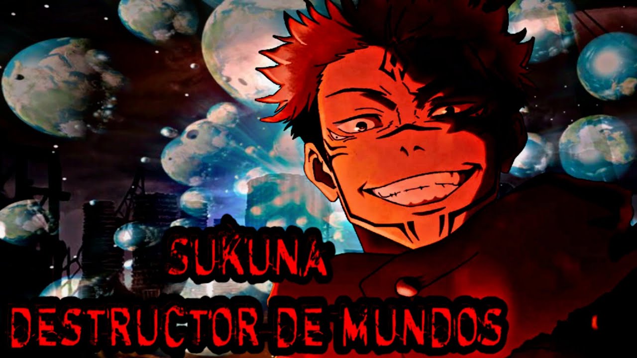 Sukuna destructor de Mundos (Mini one-shot)