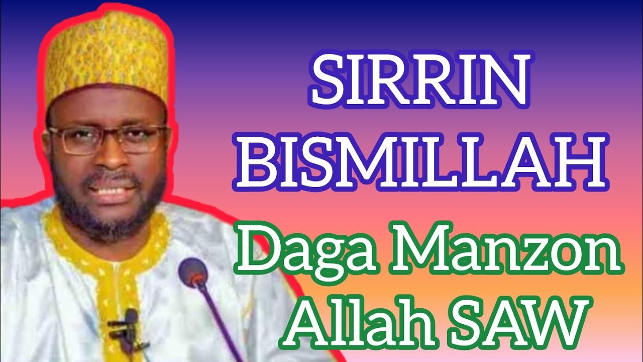 Sirrin Bismillah daga Manzon ALLAH SAW