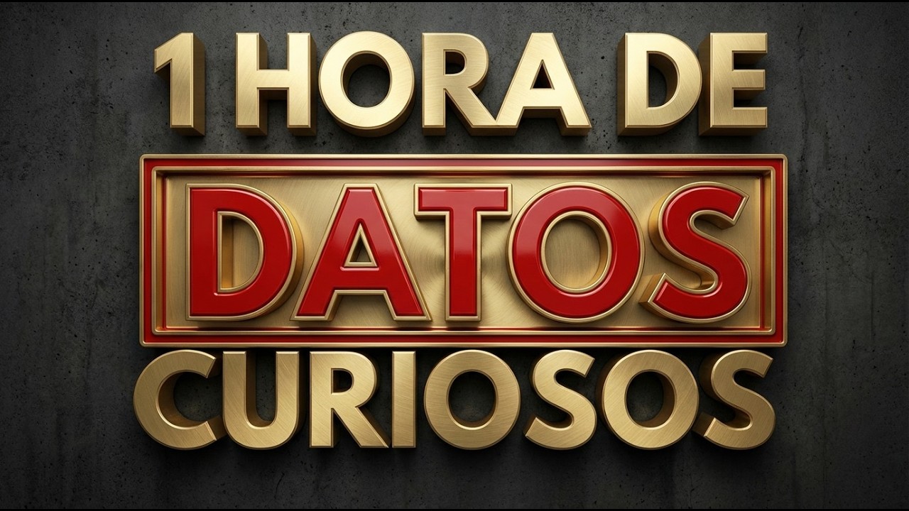 1 HORA de DATOS CURIOSOS y COSAS QUE NO SABÍAS #17😲