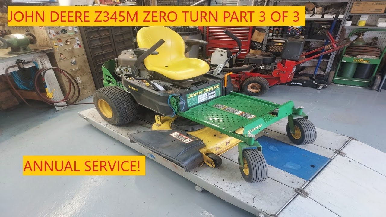 John Deere Z345M Zero Turn | Annual Service Part 3 of 3