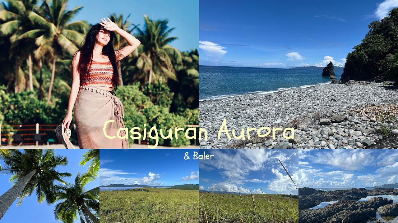 Casiguran Aurora + Baler Tour