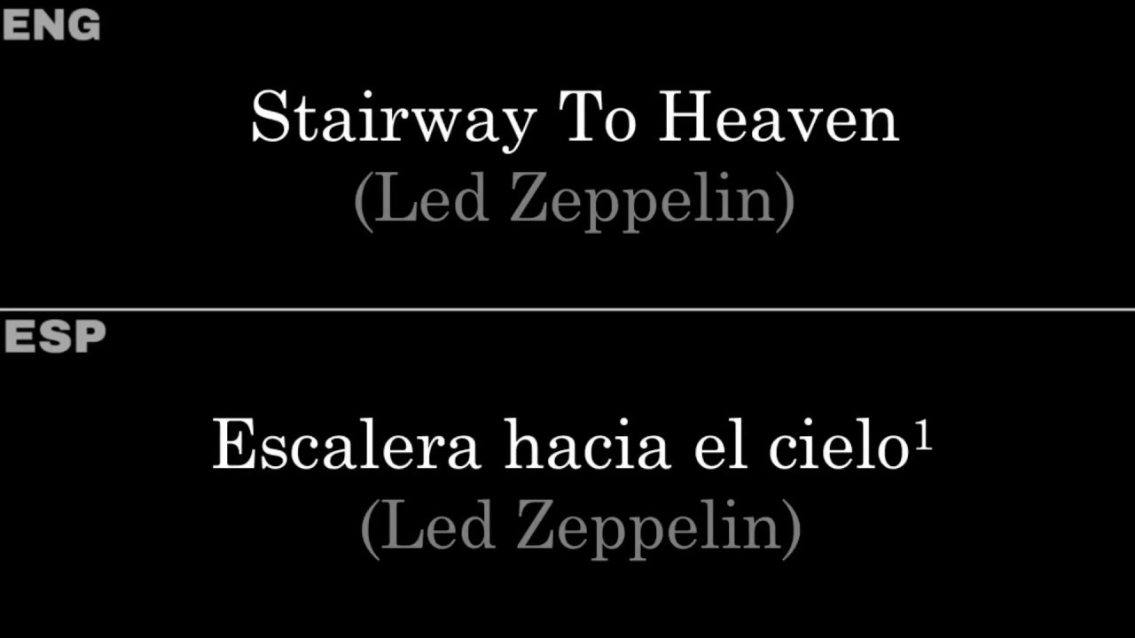 Stairway To Heaven (Led Zeppelin) — Lyrics/Letra en Español e Inglés