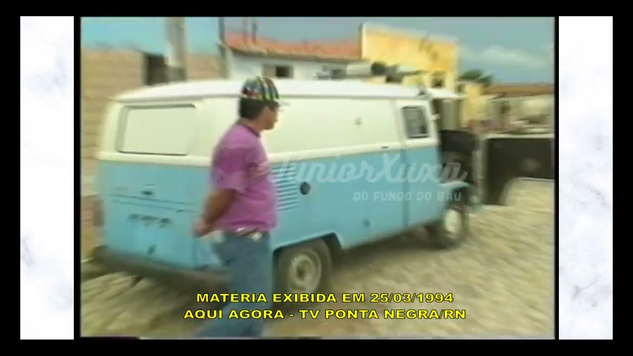 DO FUNDO DO BAÚ - BLITZ EM MOSSORÓ 1994 - PARTE 01