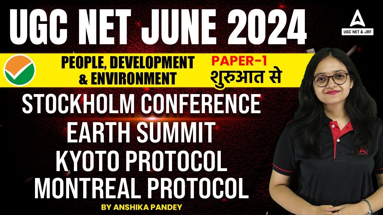 People Development And Environment For UGC NET Paper 1 | Stockholm Conference & Montreal Protocol