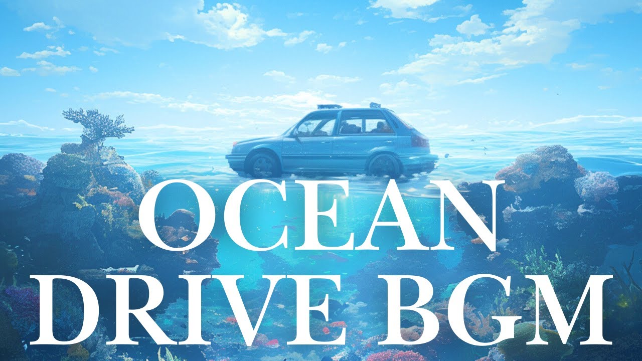 Driving Through the Ocean 🌊 | Relaxing Chill BGM for Focus & Relaxation