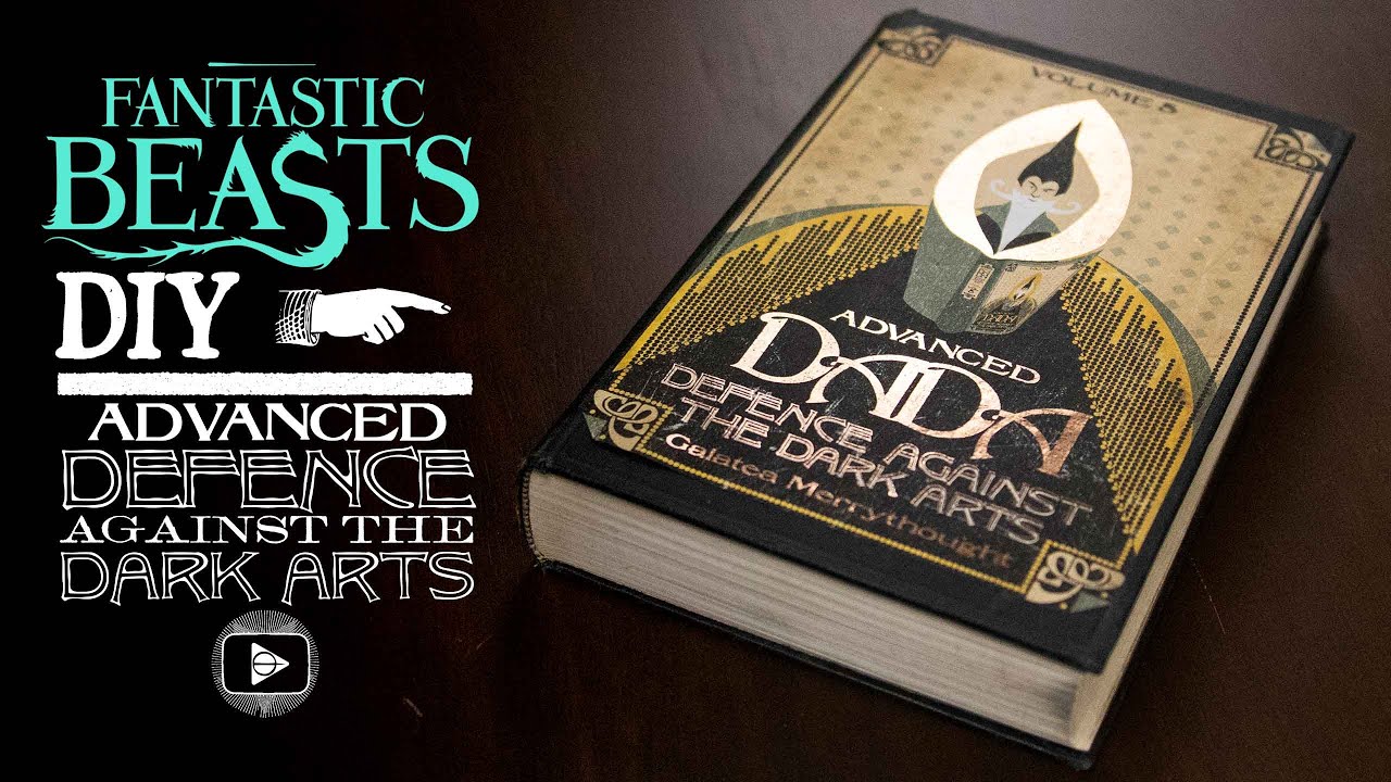 Advanced Defence Against the Dark Arts Book DADA - Fantastic Beasts DIY