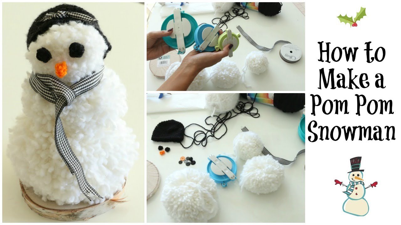 How to Make a Pom Pom Snowman