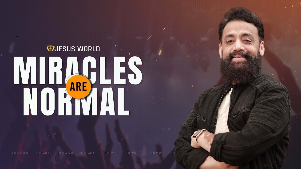 MIRACLES ARE NORMAL | 17/02/2026 | Apostle John Tharu | Jesus World
