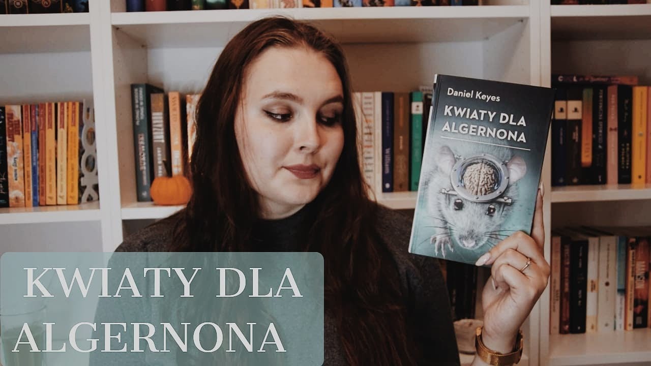 Kwiaty dla Algernona 🐁 | BACKTOBOOK