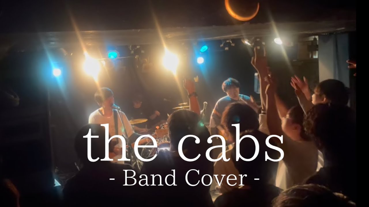 the cabs【Band Cover】