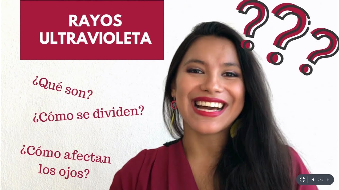 Rayos UV | &iquest;Por Qu&eacute; Son Malos Para Los Ojos?
