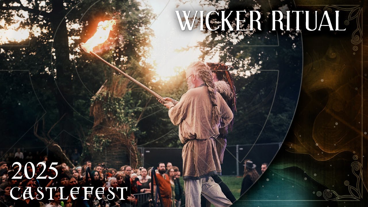 Castlefest 2025 Wicker Ritual: The Dryad