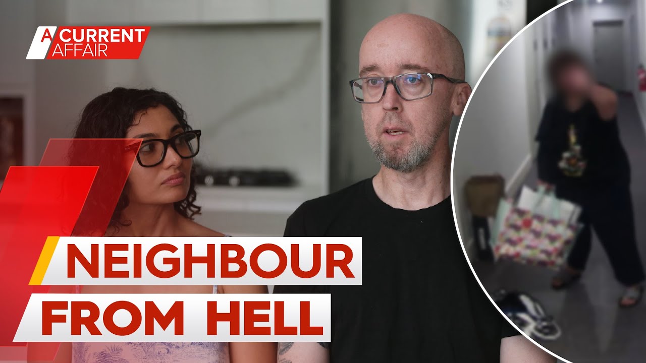 Couple say they’re stuck in home due to neighbour | A Current Affair