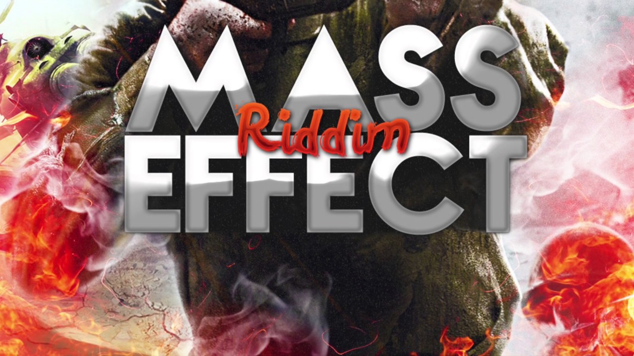 Mass Effect Riddim Instrumental © - October 1, 2019