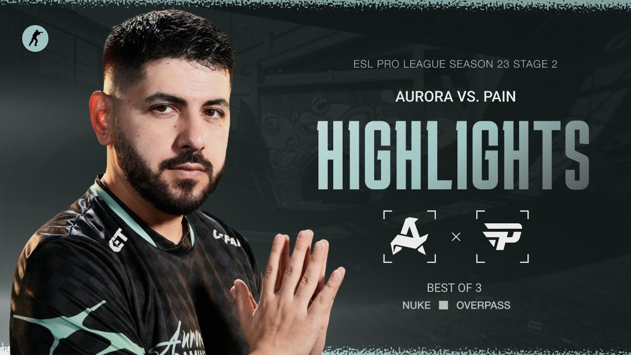Aurora vs. paiN | Highlights | ESL Pro League Season 23 Stage 2