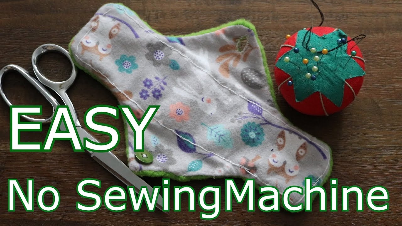 How to Sew a Reusable Cloth Pad WITHOUT a Sewing Machine - EASY