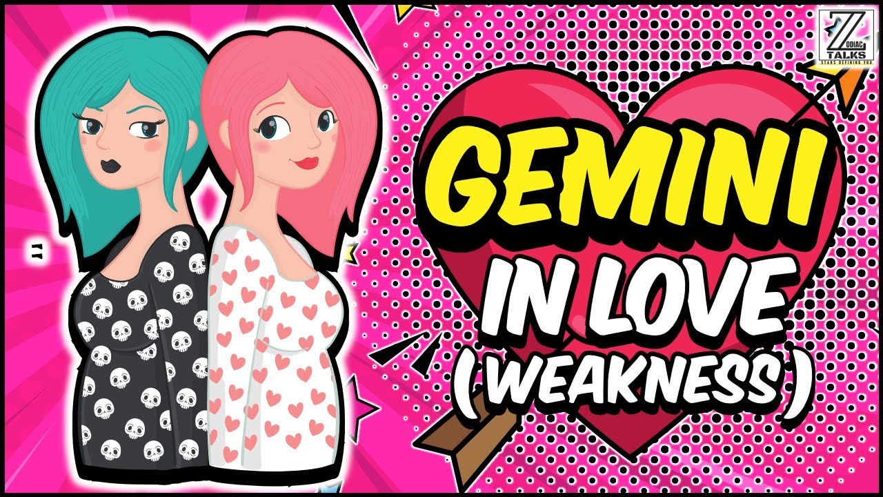 Gemini in Love and Relationships || Episode 2 – Weakness