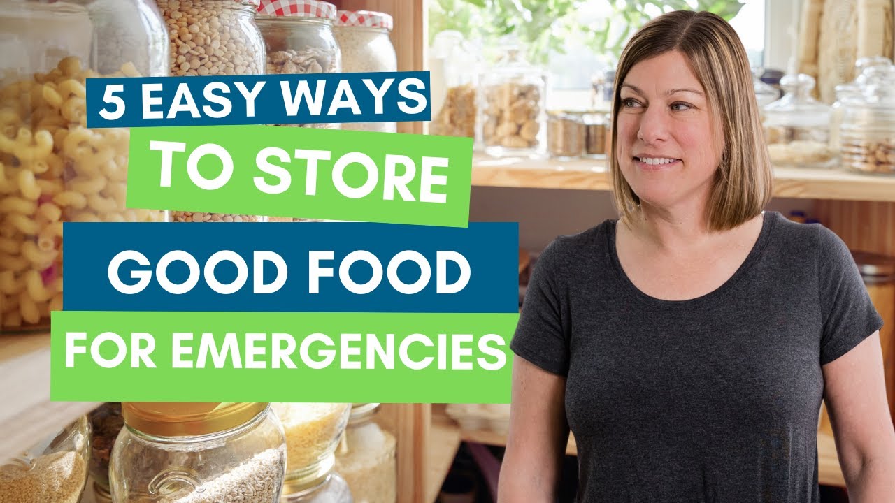 5 Simple Tips on How to Store Food for Emergencies - Video #2