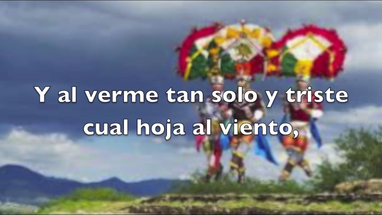 Canción Mixteca. ¡Ah, que la canción!