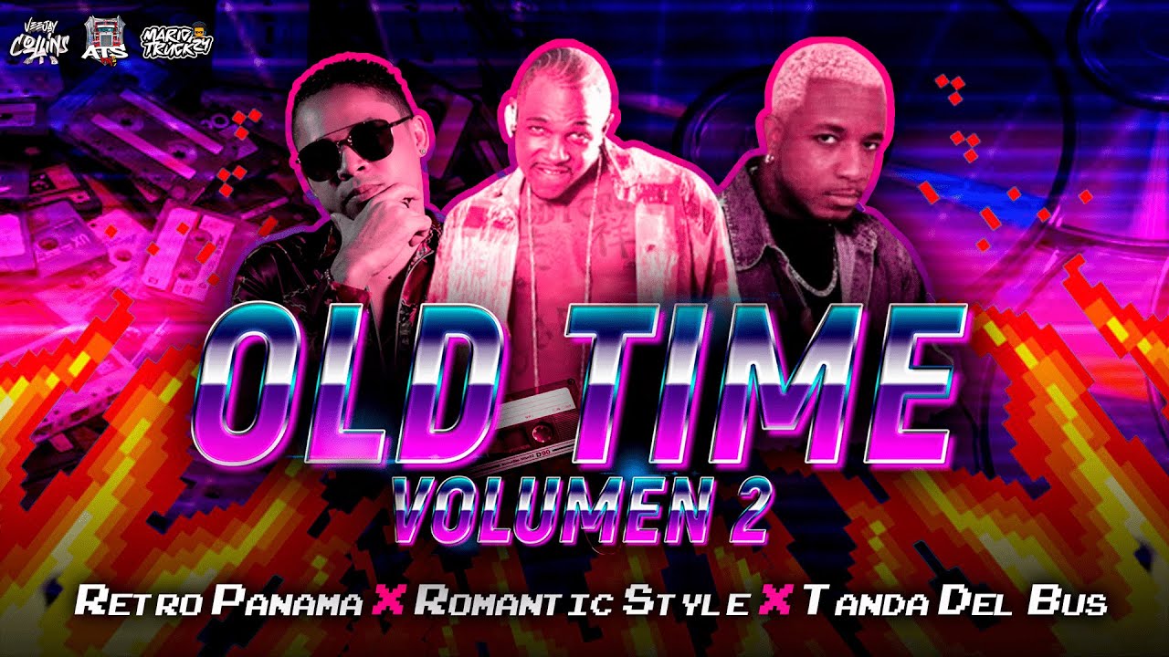 #VIDEOMIX2022 ❌ #OLD #TIME #VOL.2 ❌ Danger Man, Tommy Real, El General, Almirante, Etc ❌@VjCollins