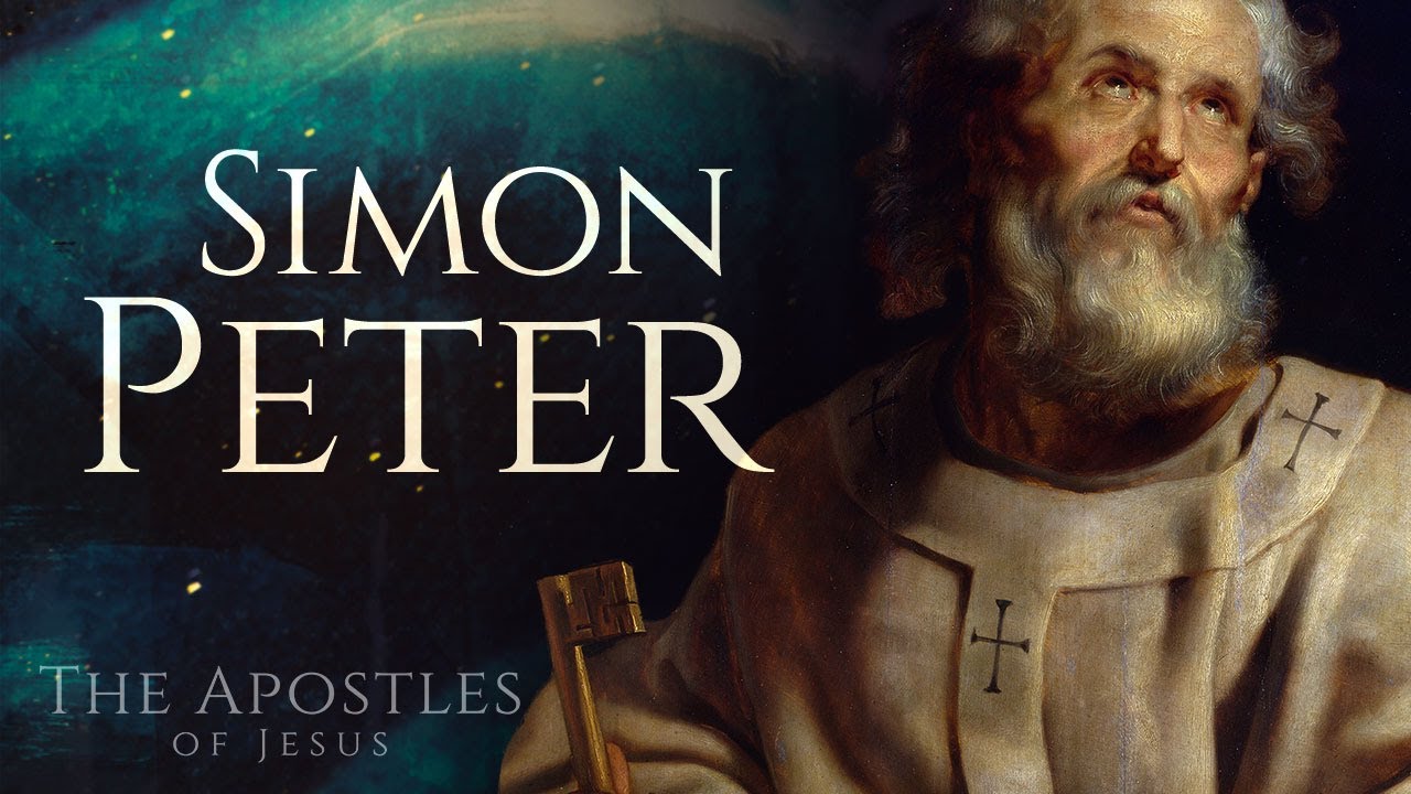 The Apostles of Jesus: Simon Peter