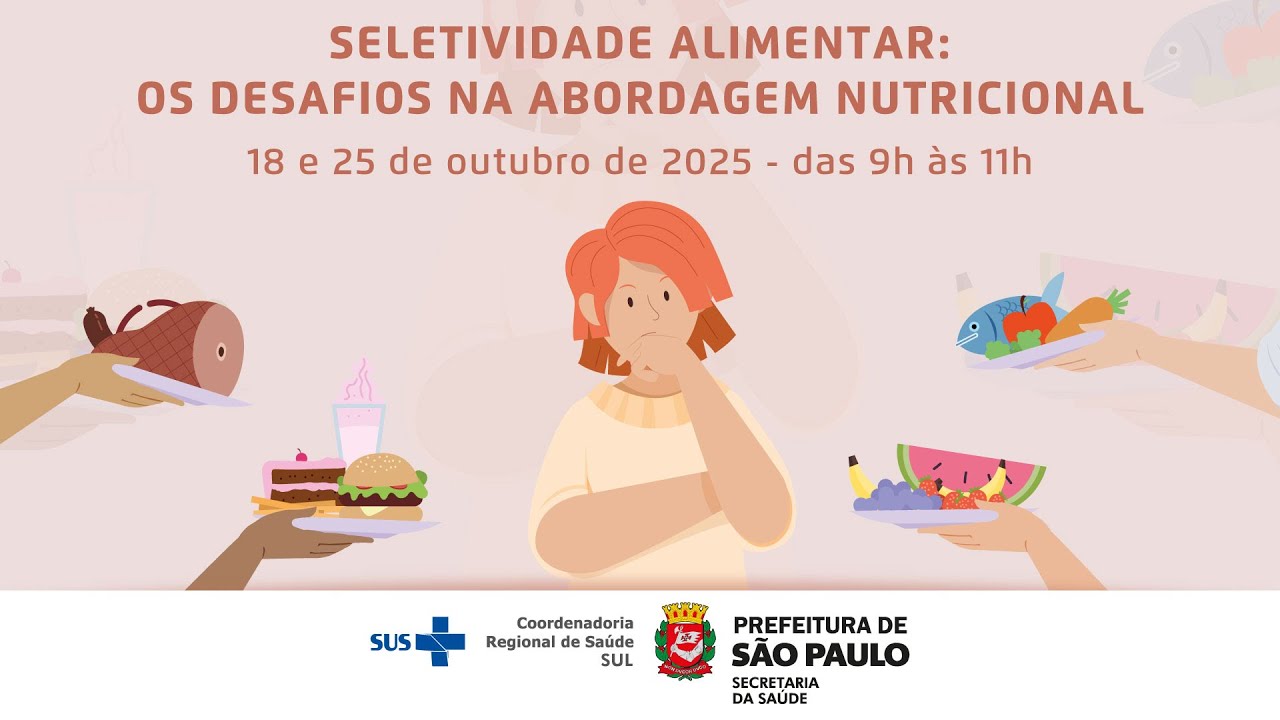 LIVE CRS Sul - Seletividade Alimentar: Os Desafios na Abordagem Nutricional - 2º Dia