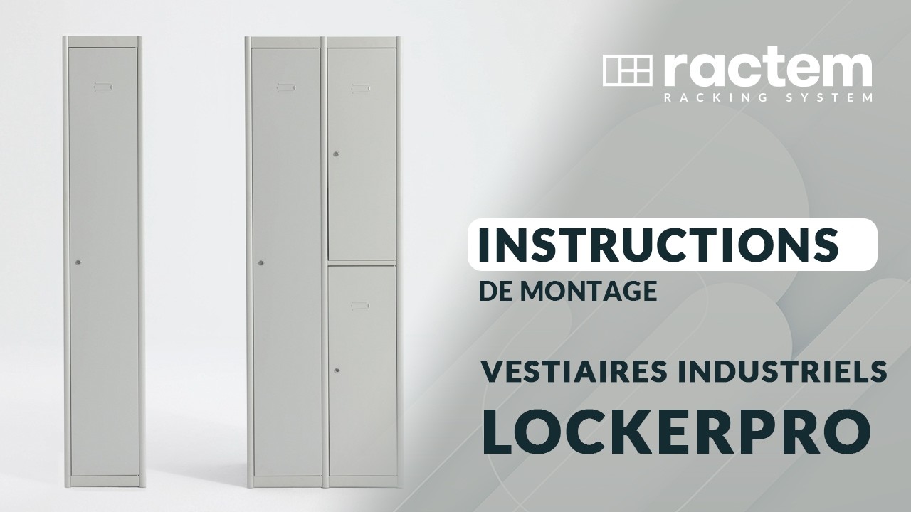 Instructions de montage Vestiaires industriels LockerPro