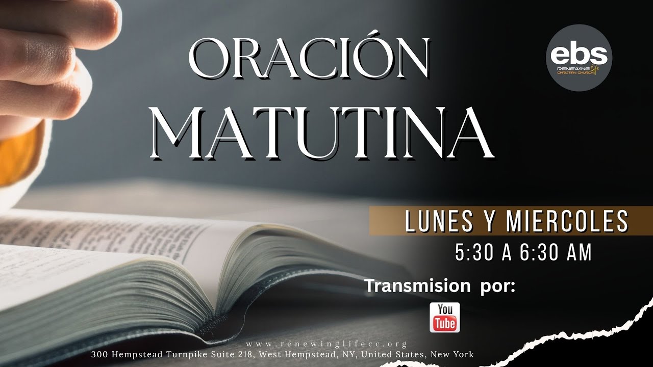 Oración Matutina / Pastor : Fernando Lagunas