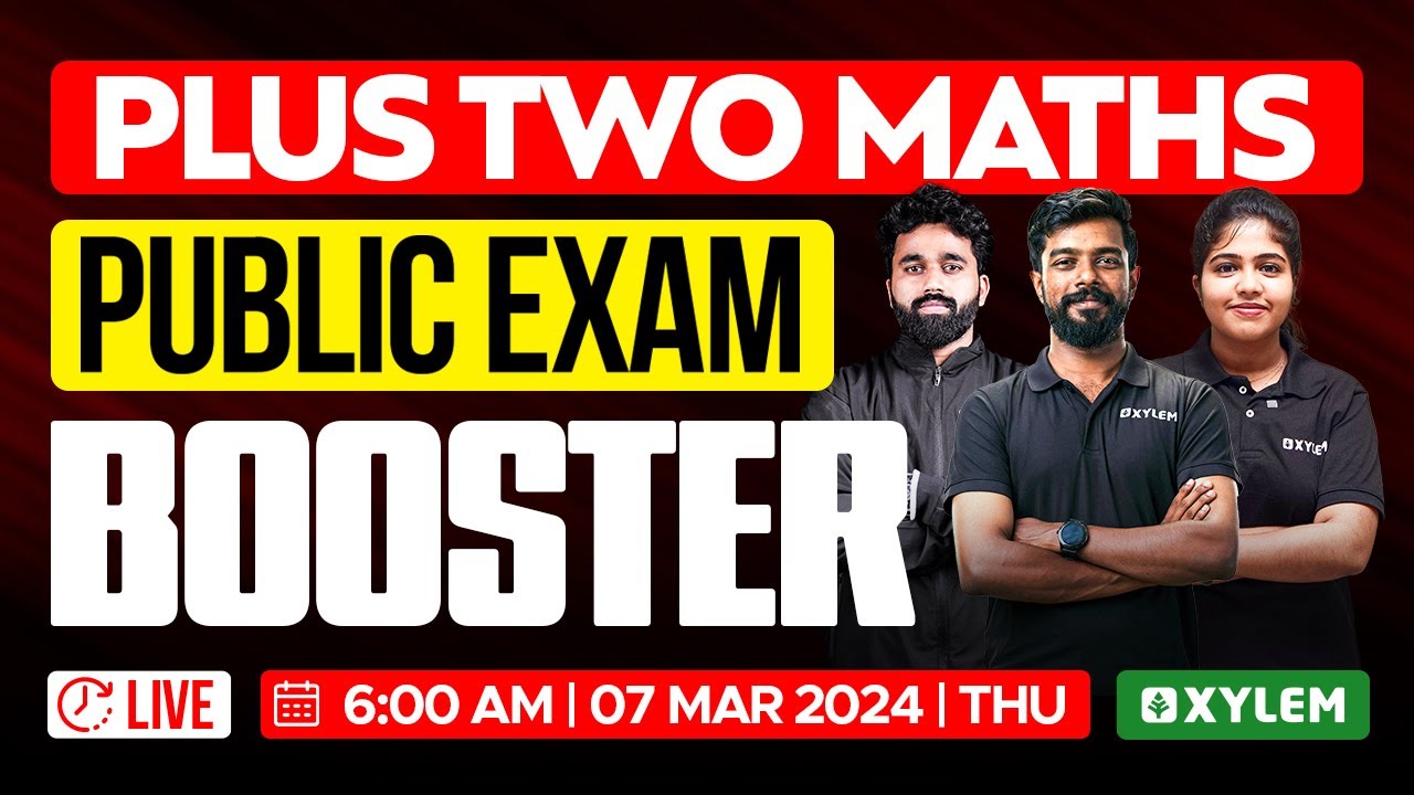 Plus Two Maths - Public Exam - Booster | Xylem Plus Two