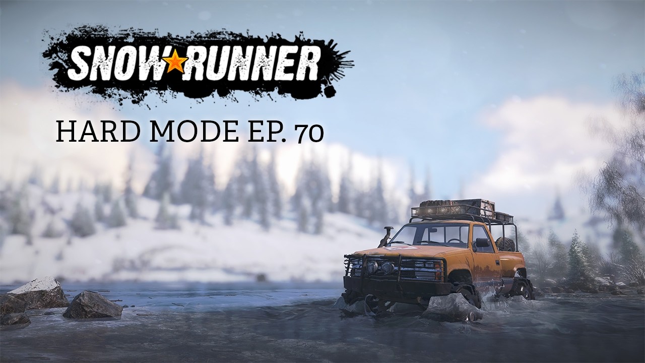 SnowRunner: Сложный режим &mdash; Эпизод 70 &mdash; Зашли в тупик.