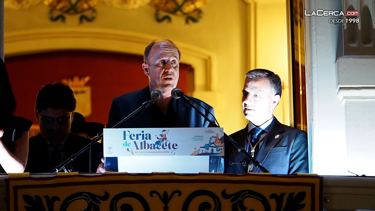 Tomás Segura pregona la Feria de Albacete 2024 - Pregón Completo